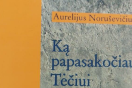Mūsų kraštiečio, Aurelijaus Noruševičiaus, istorinė apybraiža „Ką papasakočiau Tėčiui“ jau Raseinių rajono švietimo pagalbos tarnybos bibliotekoje